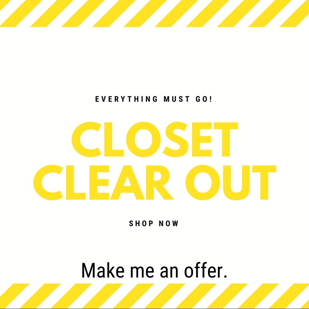 CLOSET CLEAR OUT